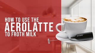 How To Use the AeroLatte To Froth Milk [upl. by Donald700]