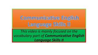 Communicative English Language Skills II vocabulary part one [upl. by Shewchuk]