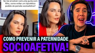 Como Se Prevenir Da Paternidade Socioafetiva E Pensão Socioafetiva [upl. by Irtimd552]